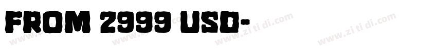 from 2999 USD字体转换